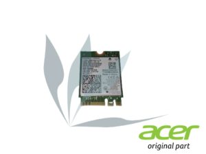 Carte wifi neuve d'origine Acer pour Acer Aspire F5-572G