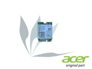 Carte Wifi neuve originale Acer pour Acer Aspire A517-53